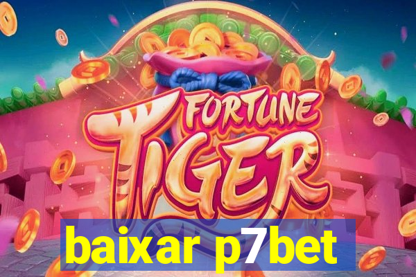 baixar p7bet